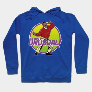 Carlton Banks It's not Unusual Hoodie